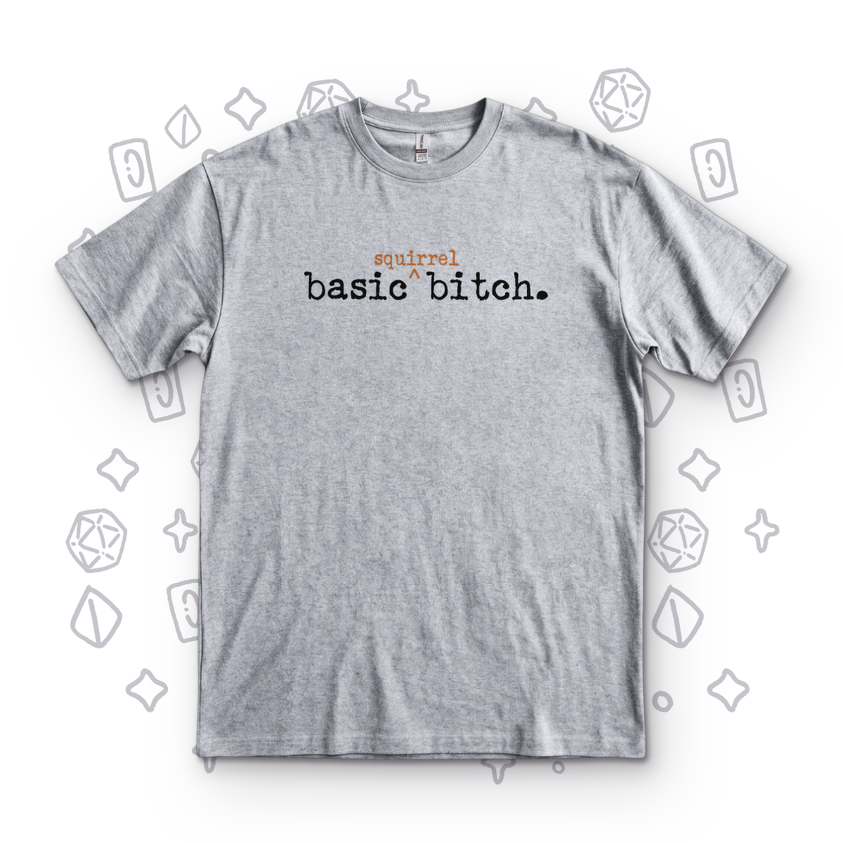 Basic Squirrel Bitch - Sport Grey