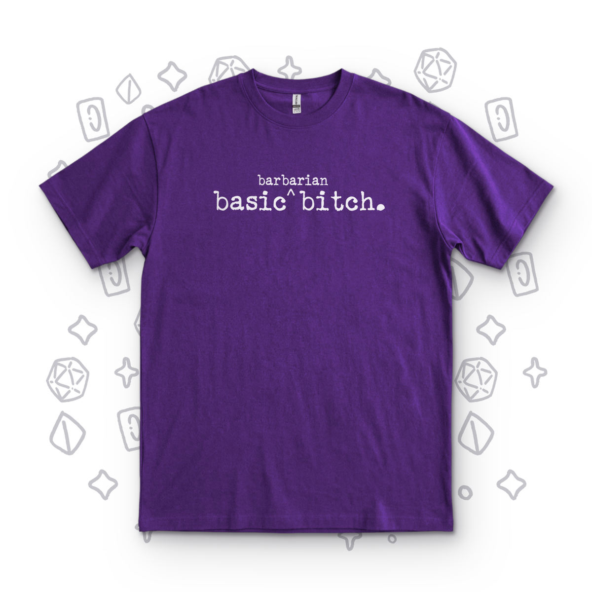 Basic Barbarian Bitch - Purple