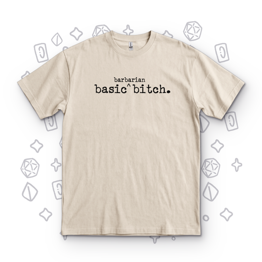 Basic Barbarian Bitch - Sand