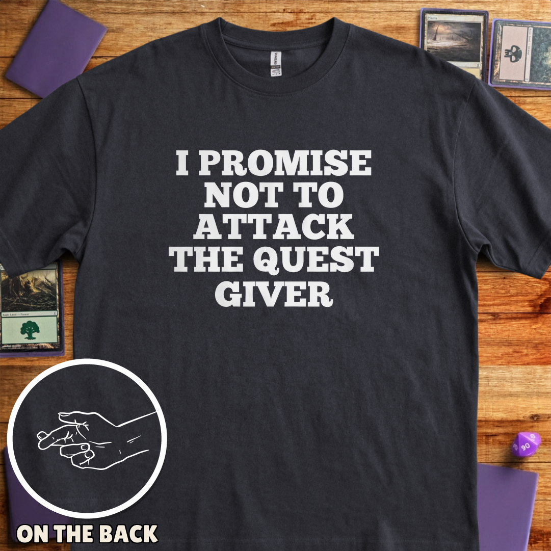 I Won't Attack the Quest Giver - Black