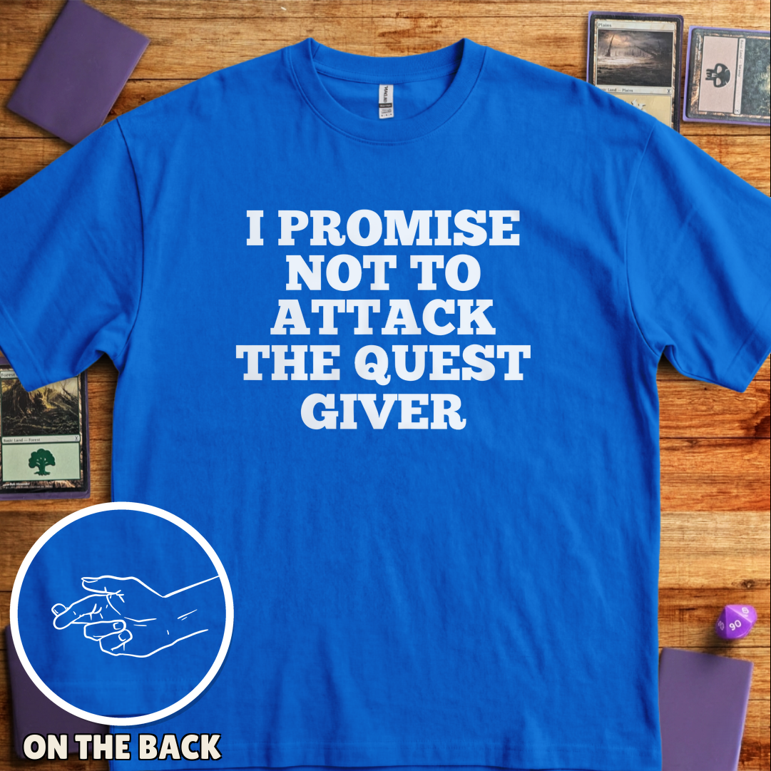 I Won't Attack the Quest Giver - Royal