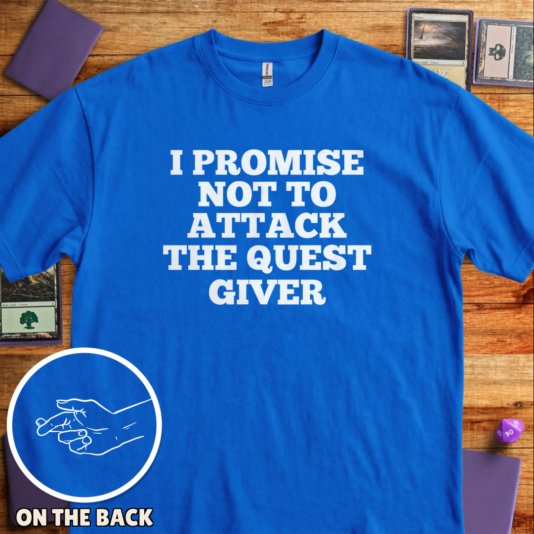 I Won't Attack the Quest Giver - Royal