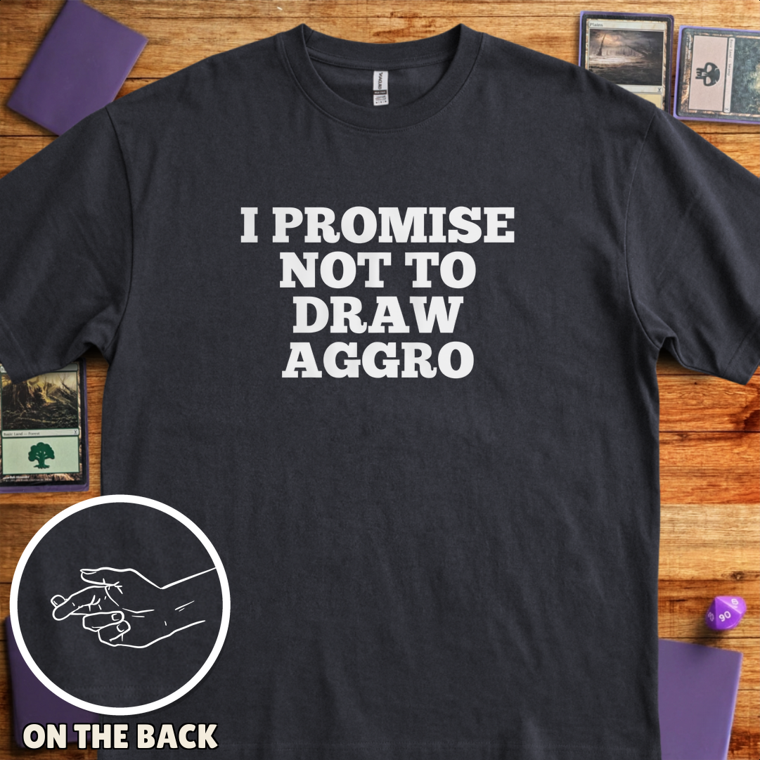 I Won't Draw Aggro - Black