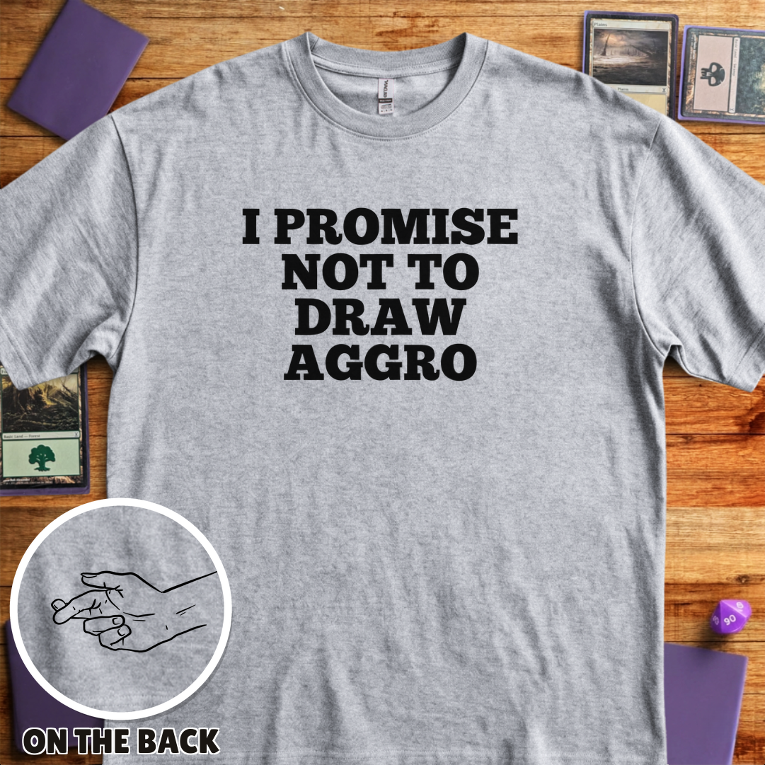 I Won't Draw Aggro - Sport Grey