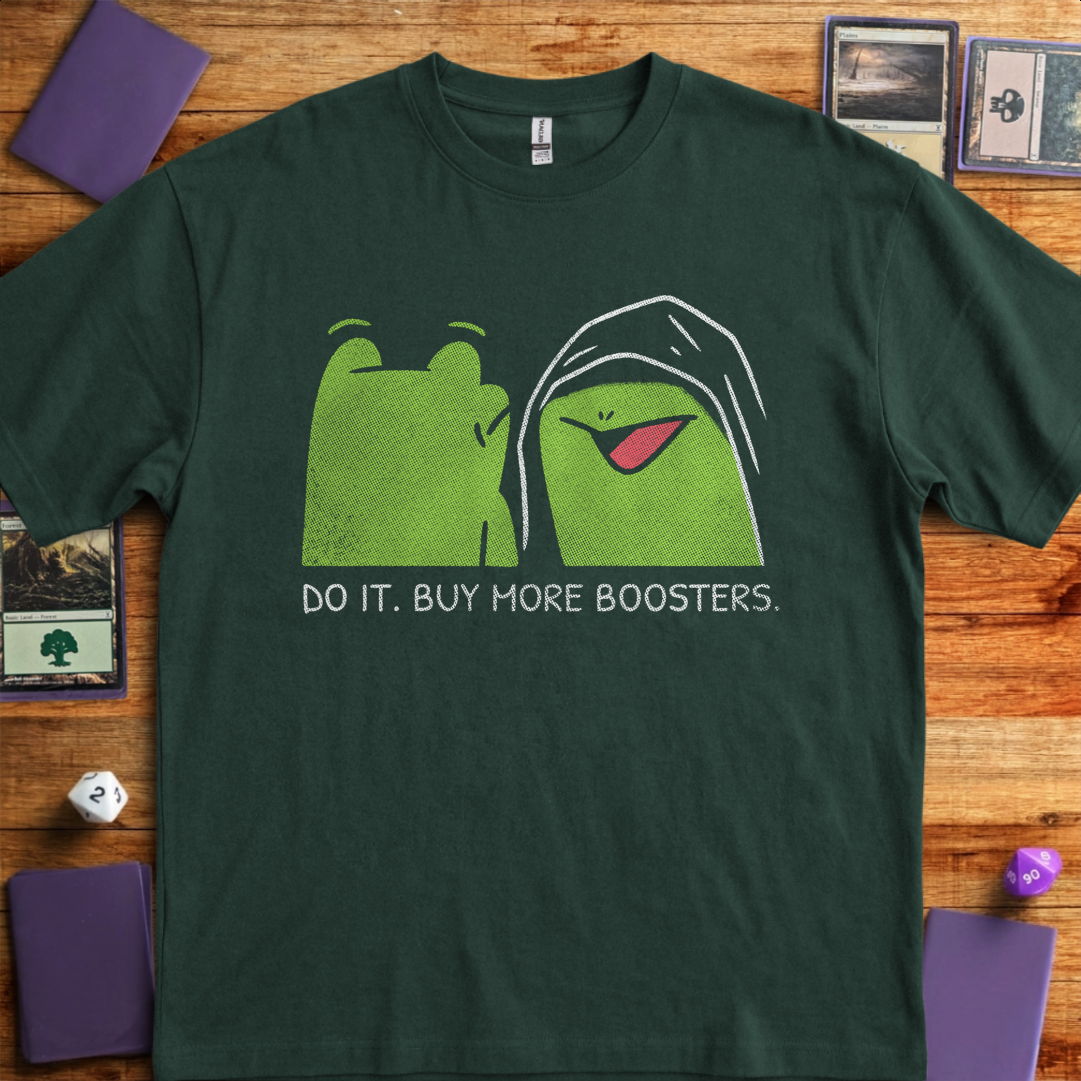 Buy More Boosters - Forest Green