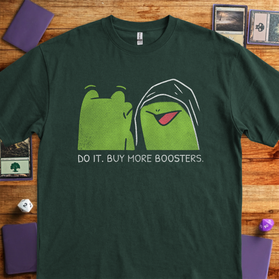 Buy More Boosters - Forest Green