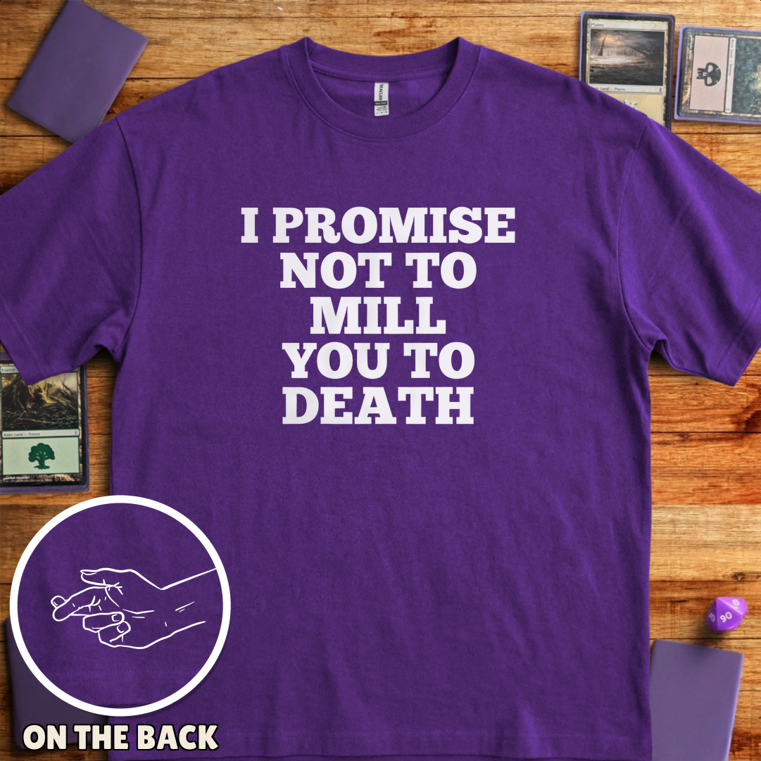 I Won't Mill You to Death - Purple