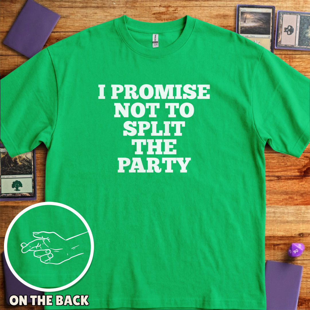 I Won't Split the Party - Kelly Green