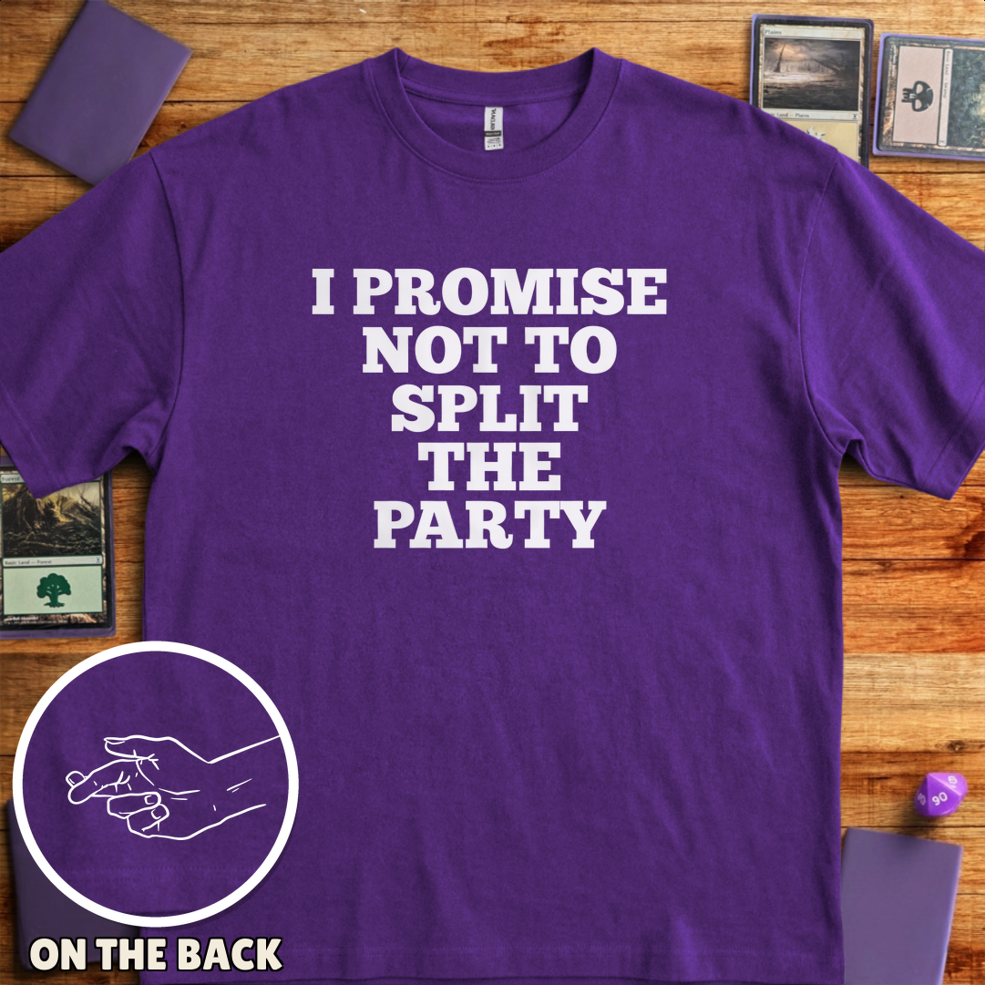 I Won't Split the Party - Purple