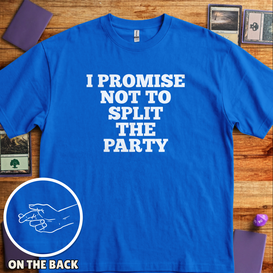 I Won't Split the Party - Royal