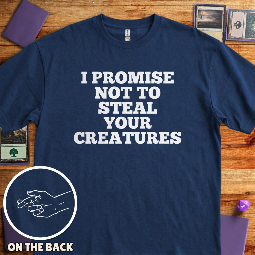 I Won't Steal Your Creatures - Navy