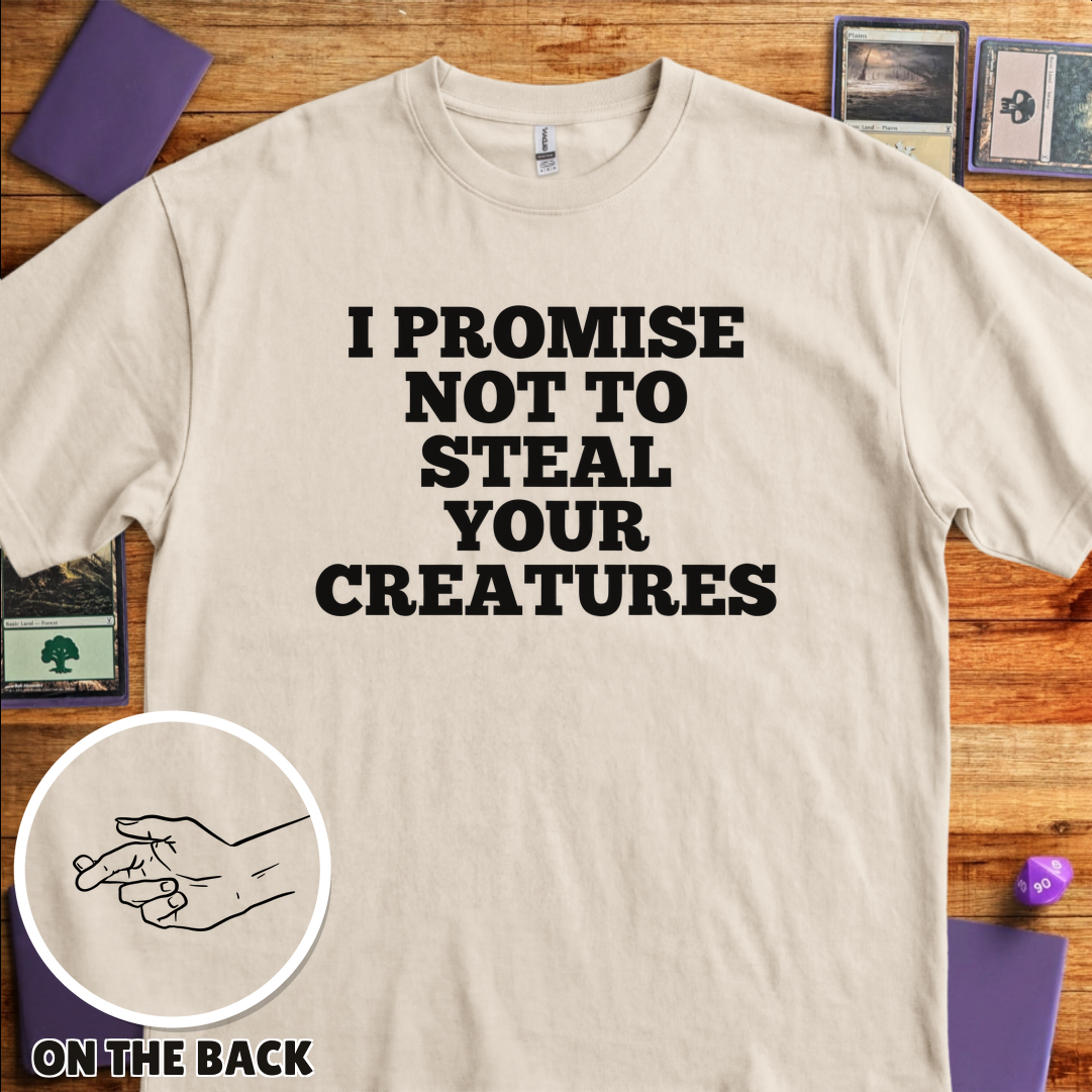 I Won't Steal Your Creatures - Sand