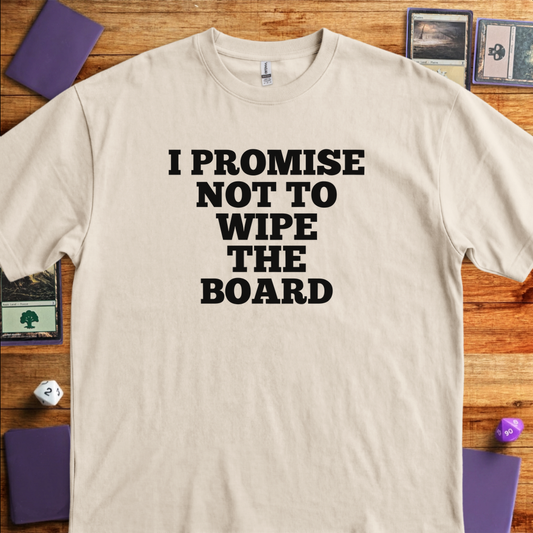 I Won't Wipe the Board - Sand