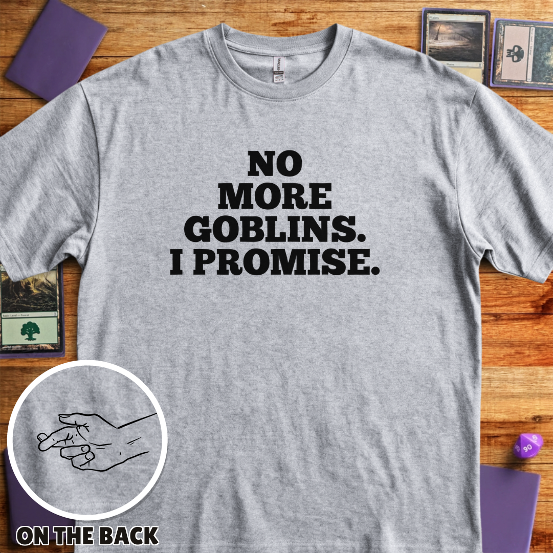 No More Goblins - Sport Grey