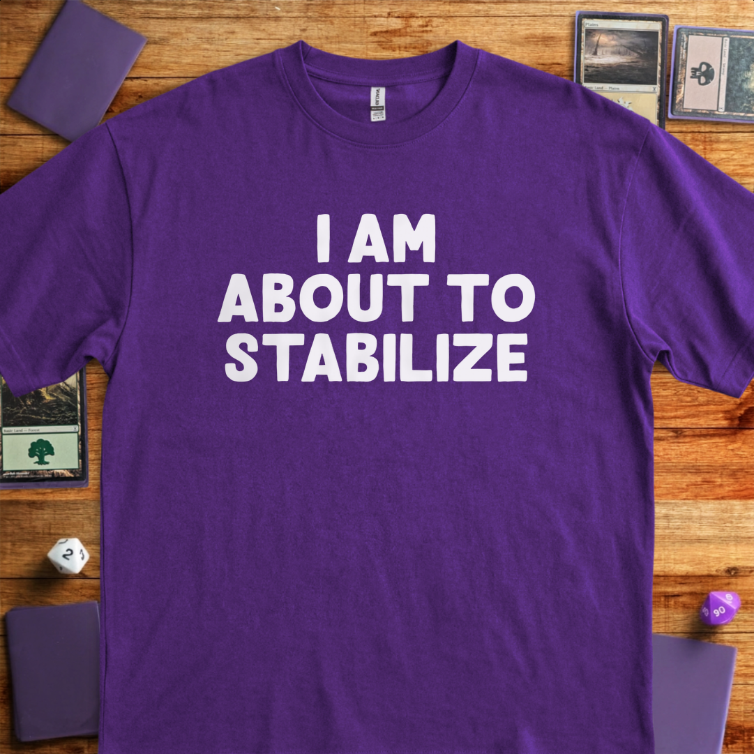 I Am About to Stabilize - Purple