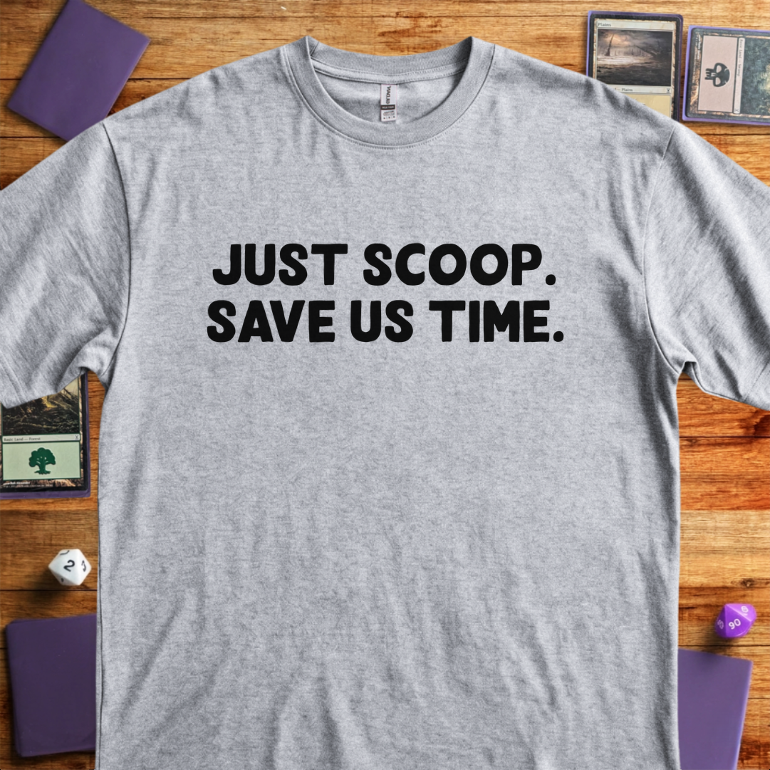 Just Scoop. Save Us Time - Sport Grey