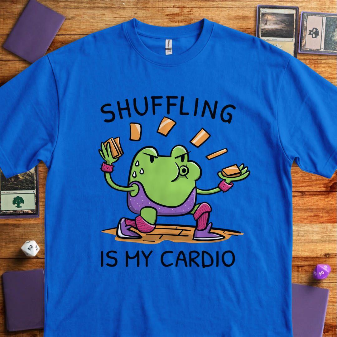 Shuffling Is My Cardio - Royal