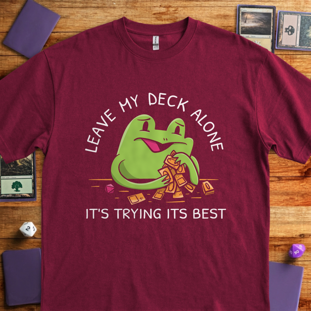 Leave My Deck Alone - Maroon