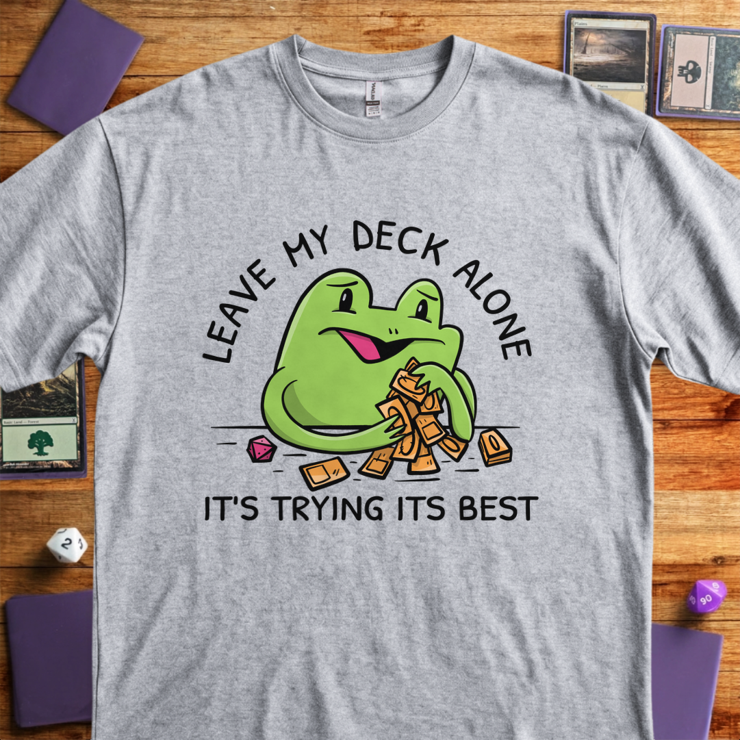 Leave My Deck Alone - Sport Grey
