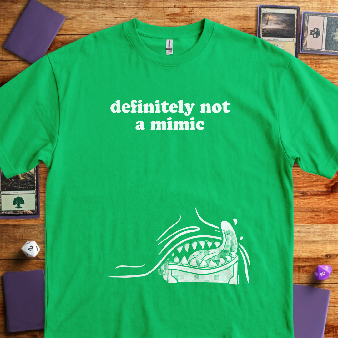 Definitely Not a Mimic - Kelly Green