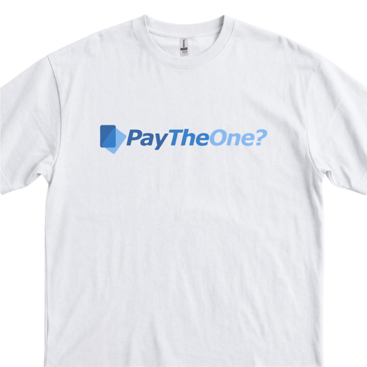 Pay the One? - White