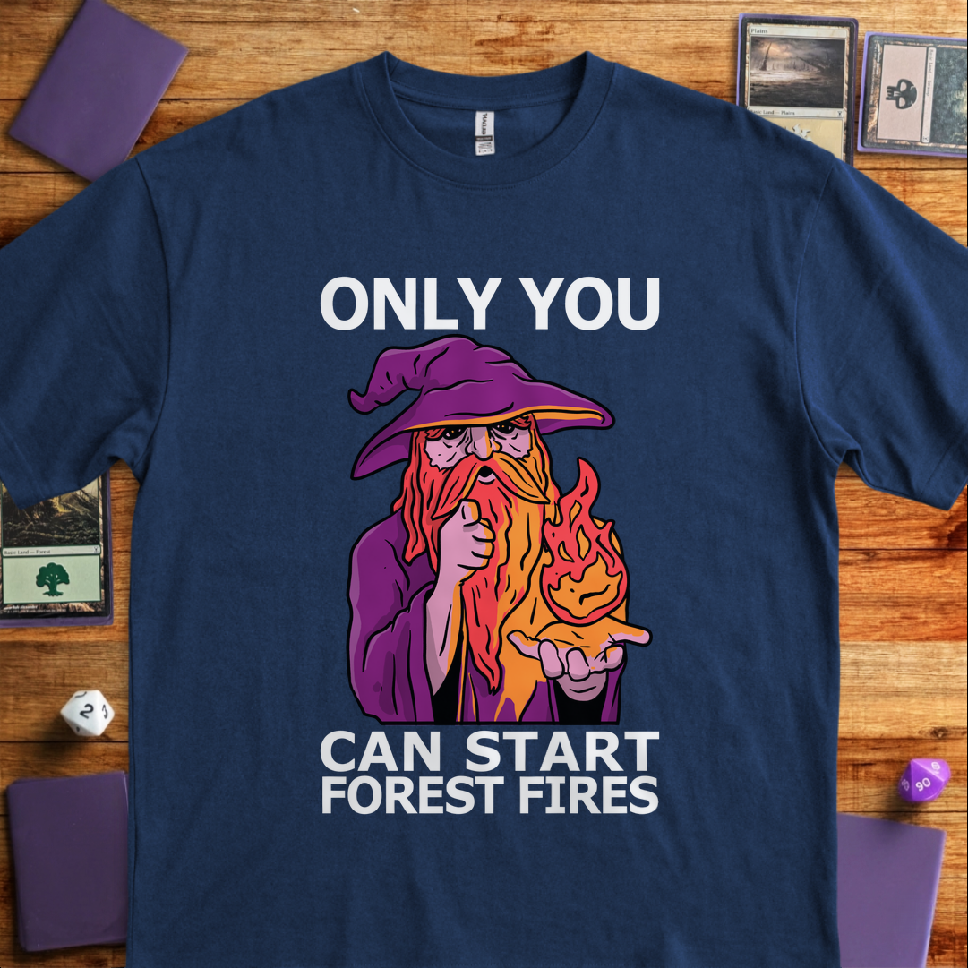 Only You Can Start Forest Fires - Navy