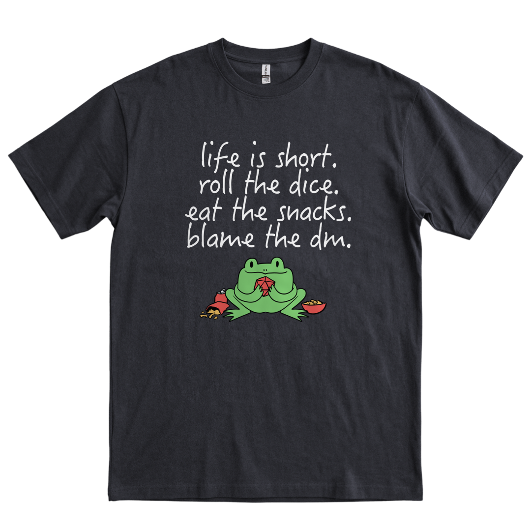 Life Is Short, Blame the DM - Black