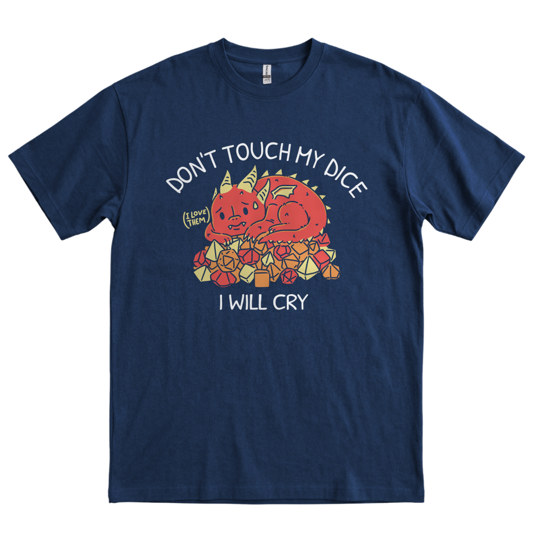 Don't Touch My Dice, I Will Cry - Navy