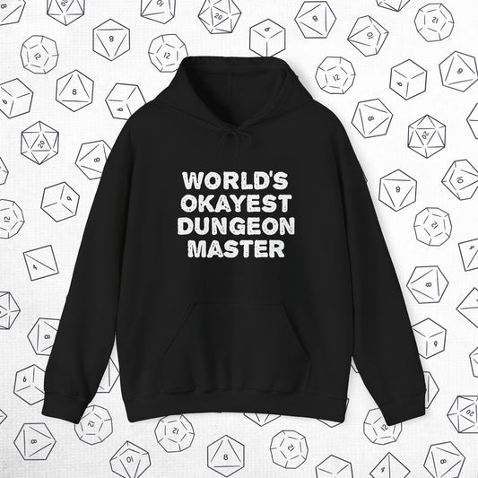 World's Okayest DM Hoodie