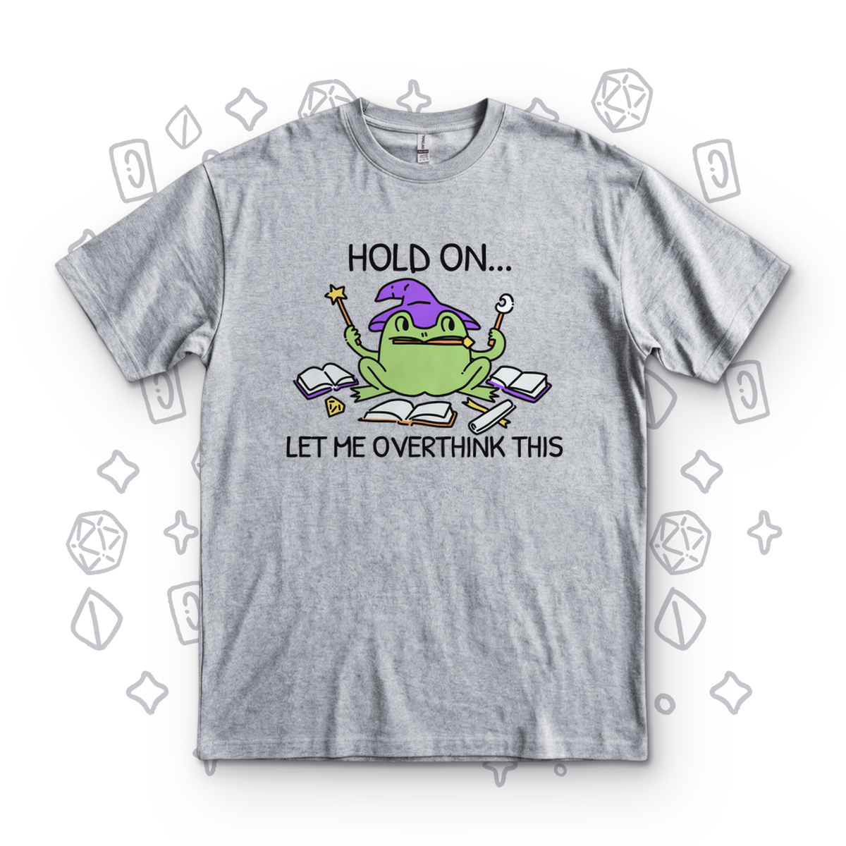 Hold On, Let Me Overthink This - Sport Grey