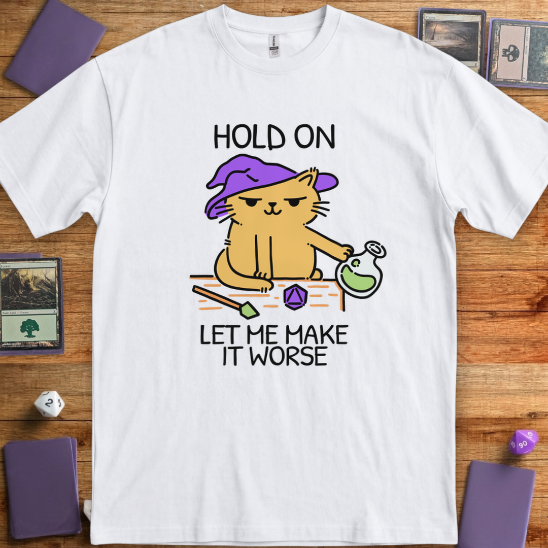 Hold On, Let Me Make It Worse - White