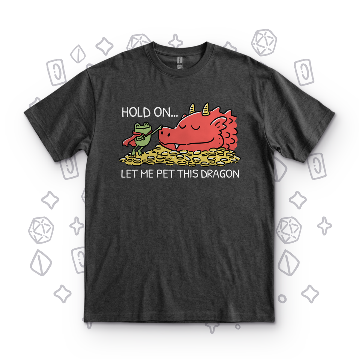 Hold On, Let Me Pet This Dragon - Dark Heather Grey