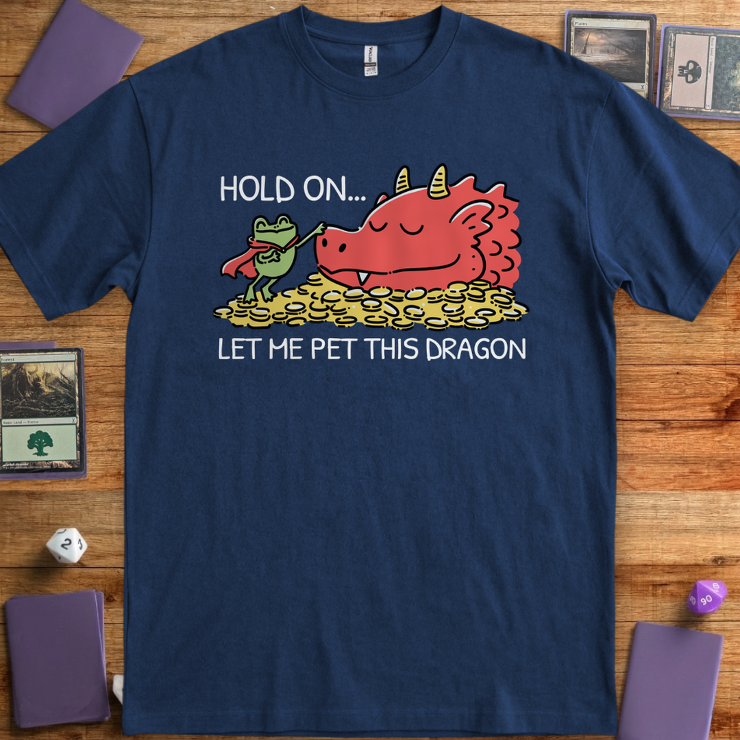 Hold On, Let Me Pet This Dragon - Navy