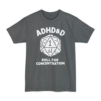 ADHD&D Tall Beefy-T® T-Shirt