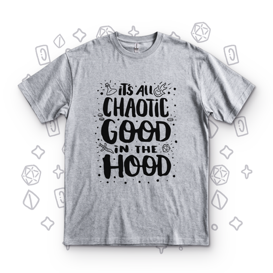 Chaotic Good in the Hood - Sport Grey
