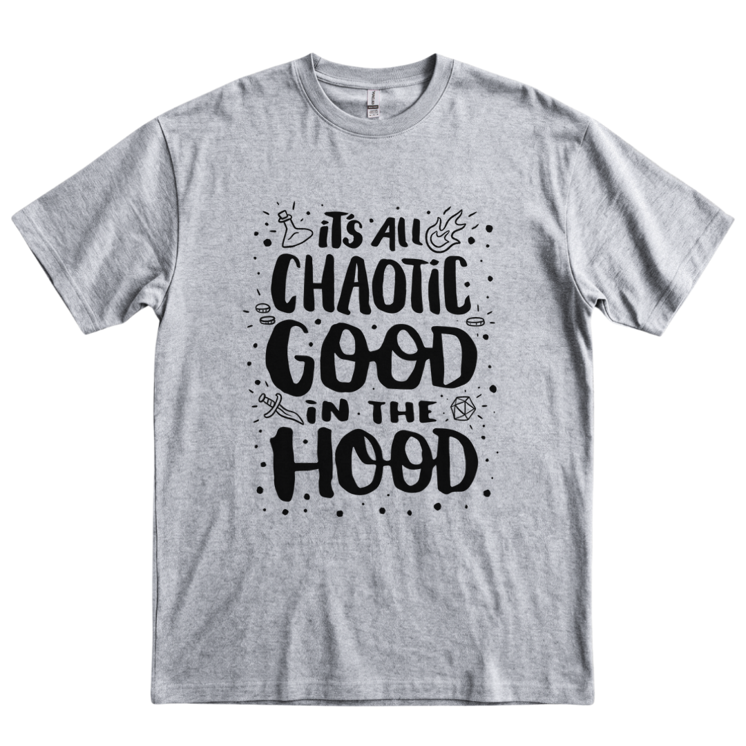 Chaotic Good in the Hood - Sport Grey