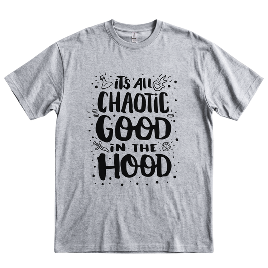 Chaotic Good in the Hood - Sport Grey