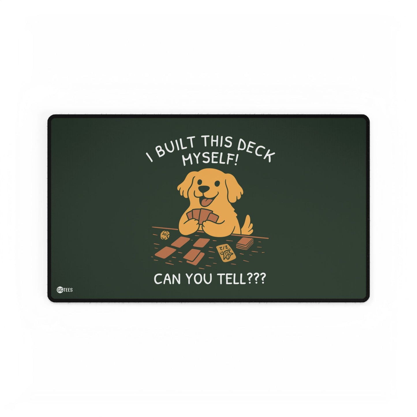 I Built This Deck Myself Premium Stitched Playmat - 24"x14"