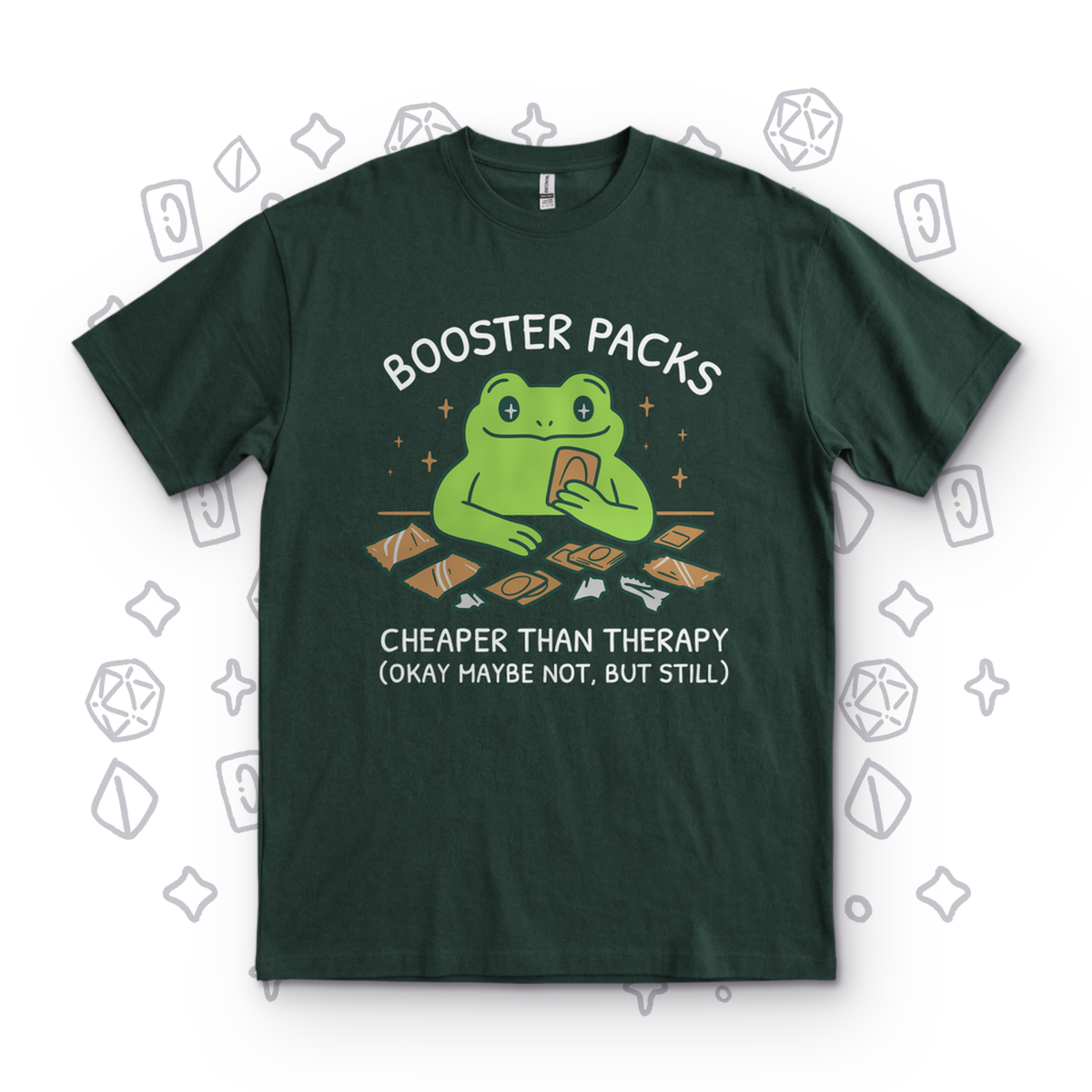Cheaper than Therapy - Forest Green