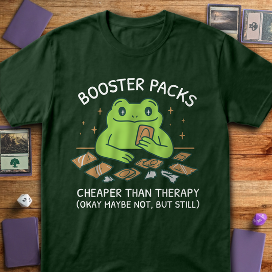 Cheaper than Therapy - Forest Green