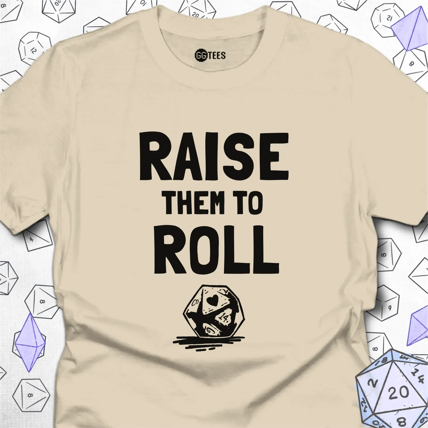 Raise Them To Roll
