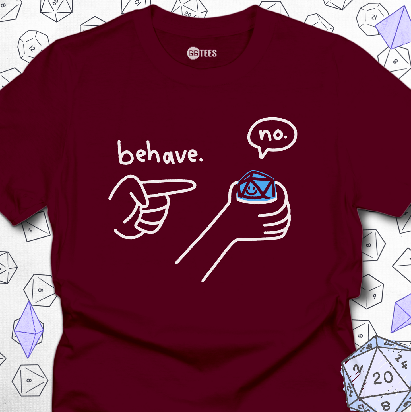 Behave D20