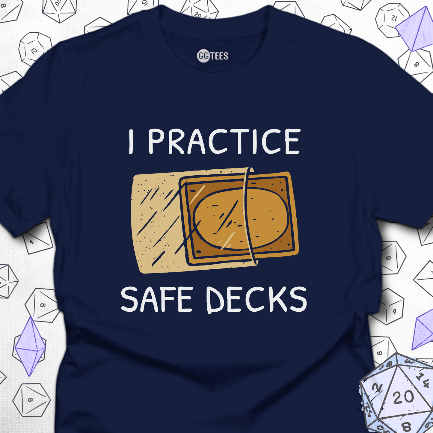 I Practice Safe Decks