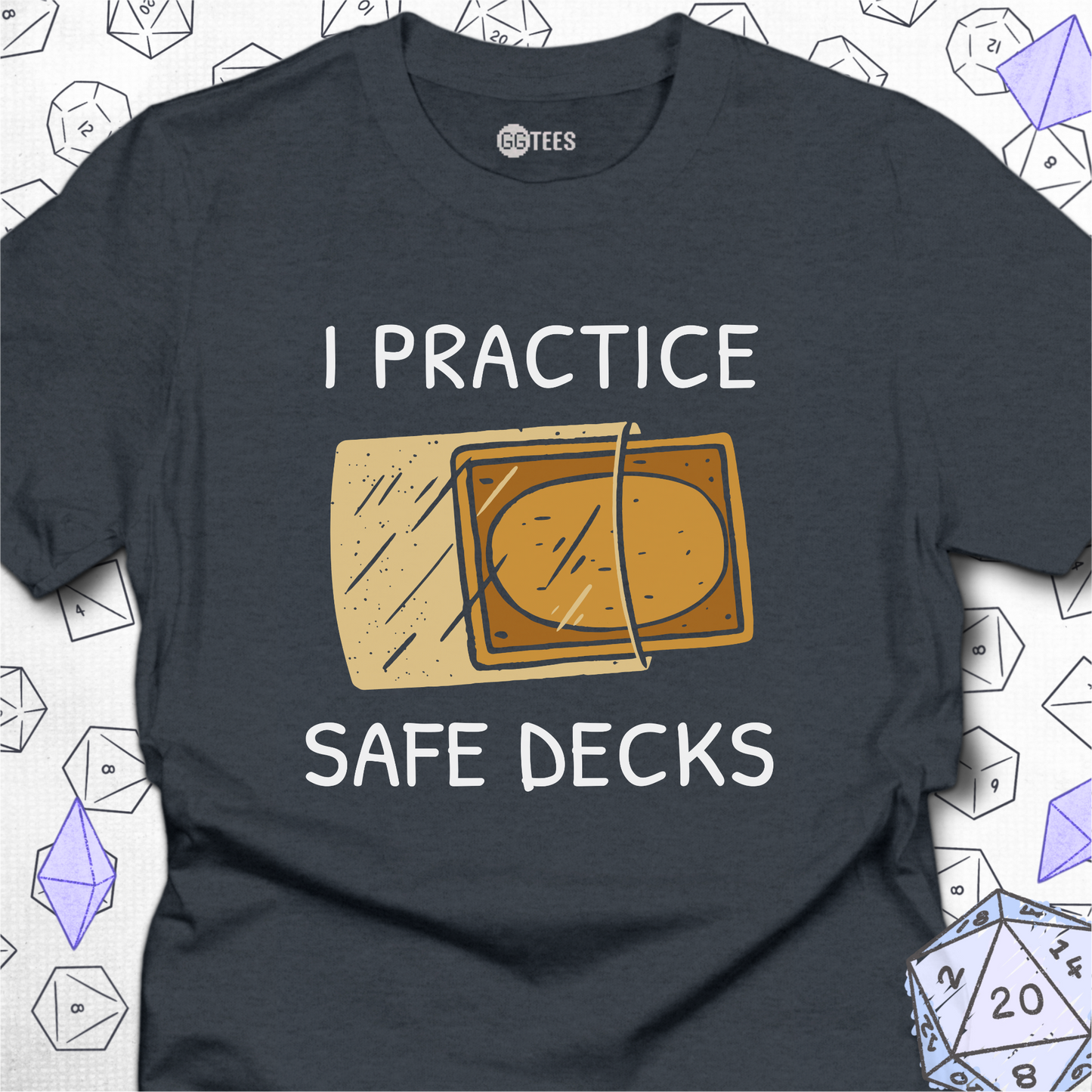 I Practice Safe Decks