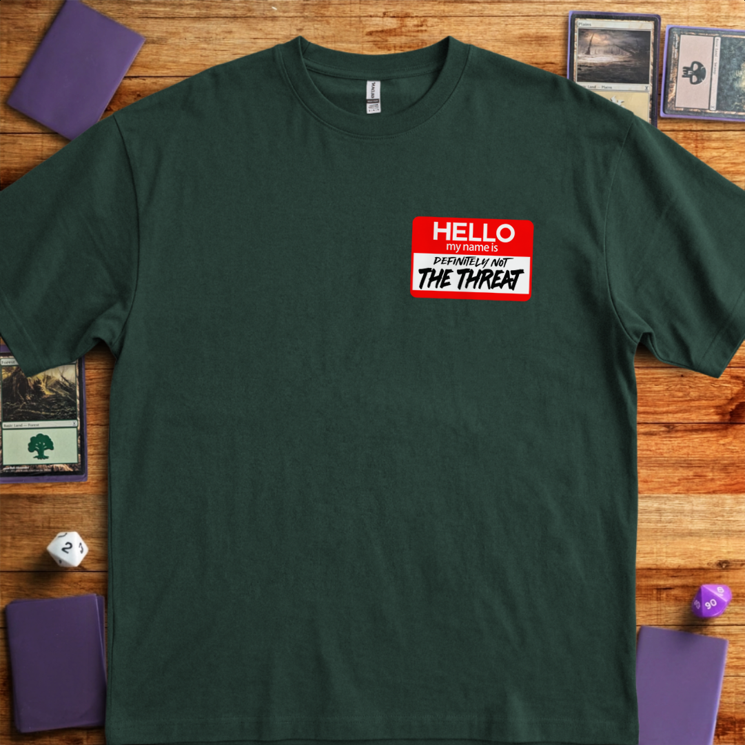 Definitely Not the Threat - Forest Green