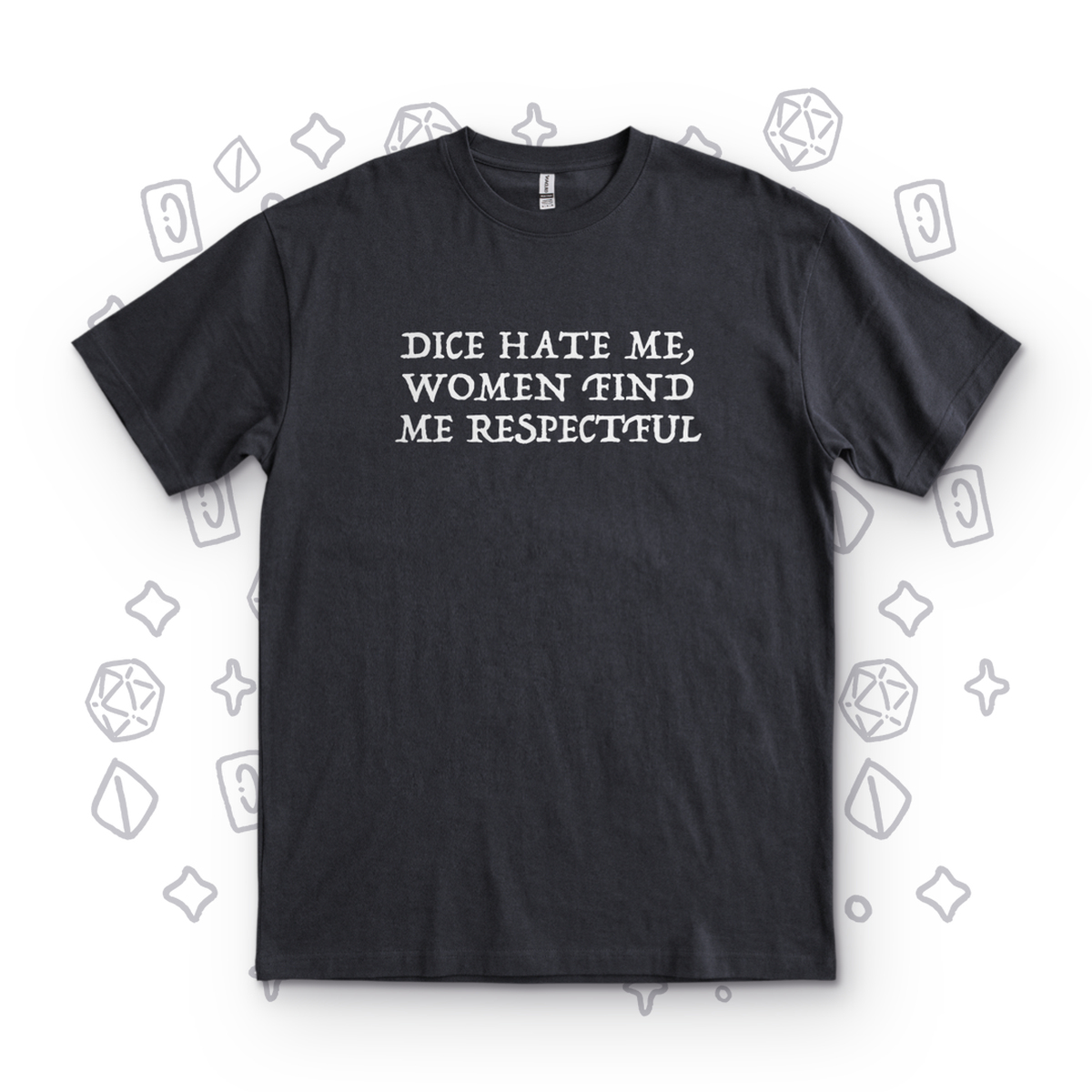 Dice Hate Me - Black