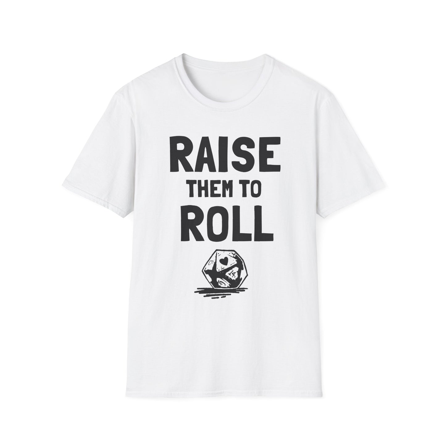 Raise Them To Roll (UK Backup Shirt Monkey)