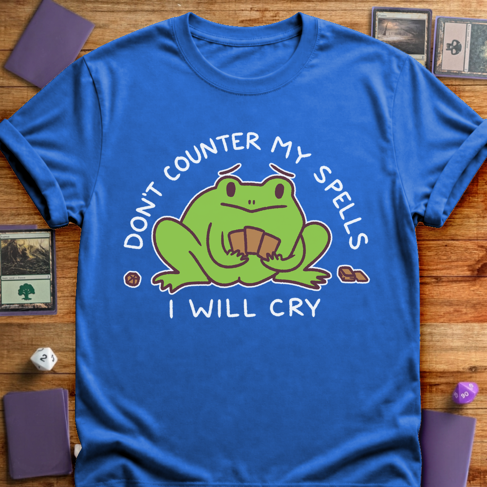 Don't Counter My Spells - Royal