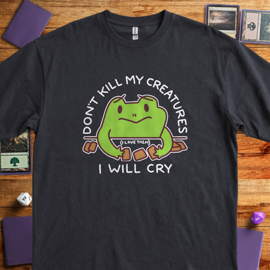 Don't Kill My Creatures - Black