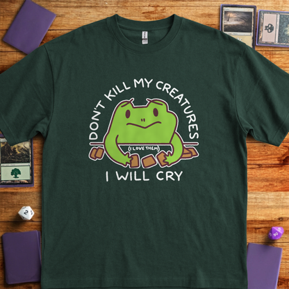 Don't Kill My Creatures - Forest Green